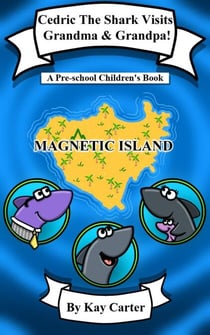 Cedric The Shark Visits Grandma & Grandpa - Bedtime Stories For Children, #17