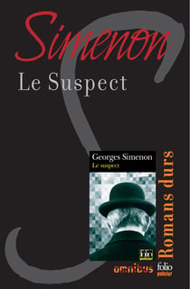 Le suspect - Romans durs