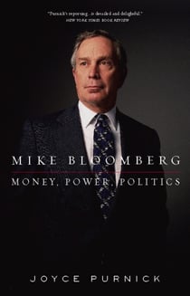 Mike Bloomberg - Money, Power, Politics