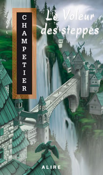 Voleur des steppes (Le) - La Trilogie de Contremont -2