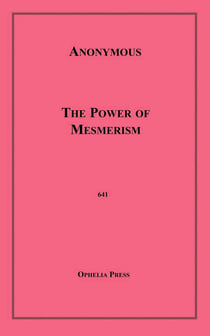 The Power of Mesmerism