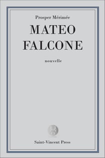Mateo Falcone - Mœurs de la Corse