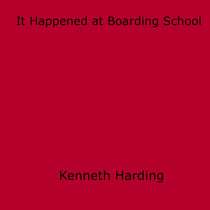 It Happened at Boarding School