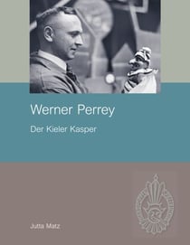 Werner Perrey - Der Kieler Kasper