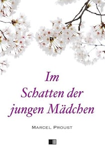 Im Schatten der jungen Mädchen