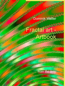 Fractal art  - Artbook - From the deep