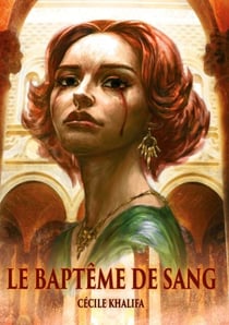Le Baptême de Sang - (Seconde Édition)