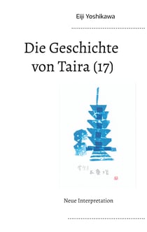 Die Geschichte von Taira (17) - Neue Interpretation