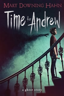 Time for Andrew - A Ghost Story