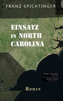 Einsatz in North Carolina - Roman