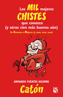 Los mil mejores chistes que conozco V-I - y otros cien más buenos aún