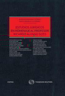 Estudios jurídicos en homenaje al Profesor Ricardo Alonso Soto