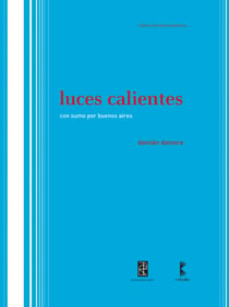 Luces calientes - Con SUMO por Buenos Aires