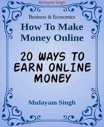 20 WAYS TO EARN ONLINE MONEY - Killing ideas of earning money from home(100% working)