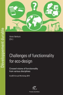 Challenges of functionality for eco-design - Crossed visions of functionality from various disciplines