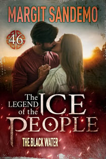The Ice People 46 - The Black Water