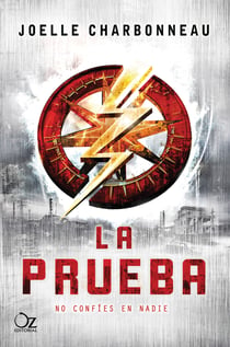 La prueba (Trilogía La prueba 1) - No confíes en nadie