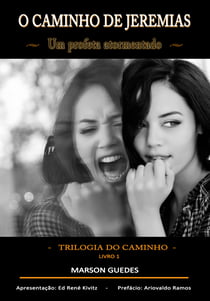 O caminho de Jeremias - um profeta atormentado