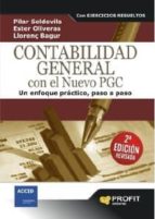 Contabilidad general con el nuevo PGC - Un enfoque práctico, paso a paso