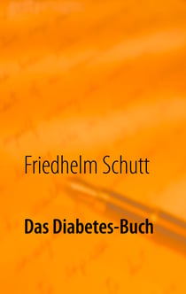 Das Diabetes-Buch - Diabetes verstehen und damit leben