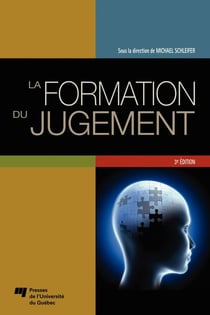 La formation du jugement - 3e édition