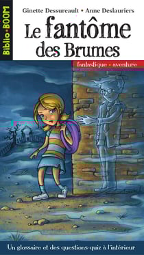 Biblio Boom 15 - Le fantôme des Brumes - Le fantôme des Brumes