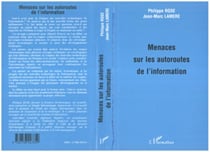 Menaces sur les autoroutes de l'information
