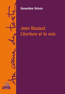 Jean Rouaud - L'écriture et la voix