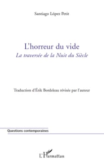 L'horreur du vide - La traversée de la Nuit du Siècle