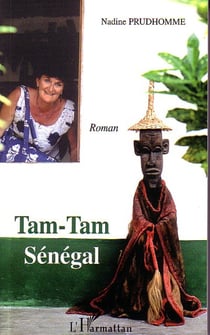 Tam-Tam Sénégal - Roman