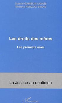 Les droits des mères - Les premiers mois