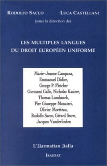 LES MULTIPLES LANGUES DU DROIT EUROPÉEN UNIFORME