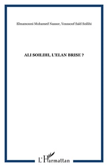 ALI SOILIHI, L'ELAN BRISE ?