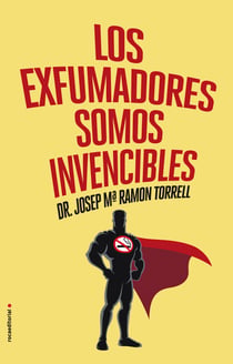 Los exfumadores somos invencibles