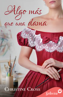 Algo más que una dama (La familia Marston 1)