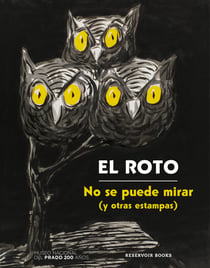 No se puede mirar - (y otras estampas)