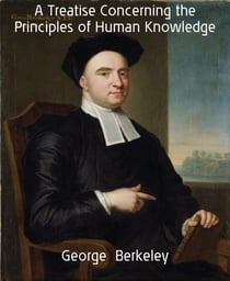 A Treatise Concerning the Principles of Human Knowledge