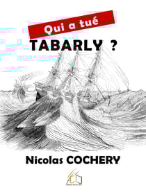 Qui a tué Tabarly ?
