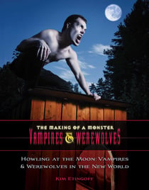 Global Legends and Lore - Vampires and Werewolves Around the World