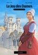 Le Jeu des Dames