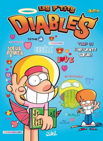 Les P'tits Diables Tome 34 : l'influente soeur !