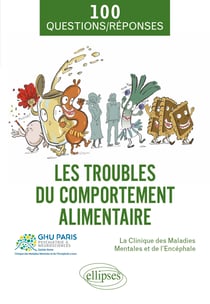 Les troubles du comportement alimentaire : la clinique des maladies mentales et de l'encéphale