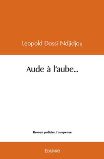 Aude à l'aube...