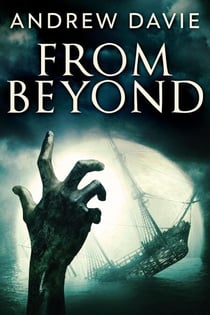 From Beyond - The Beyond, #1