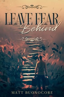 Leave Fear Behind - Coming Home, #2