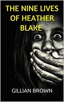 The Nine Lives of Heather Blake