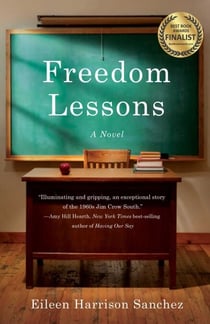 Freedom Lessons - A Novel