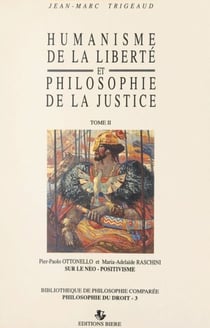 Humanisme de la liberté et philosophie de la justice (2). Sur le néo-positivisme