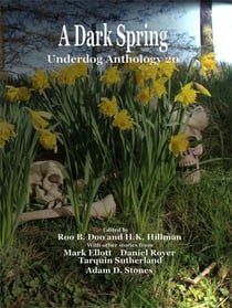 A Dark Spring