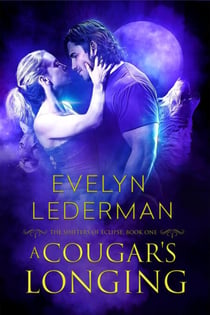 A Cougar's Longing - The Shifters of Eclipse, #1